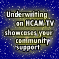 Underwriting on HCAM-TV